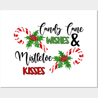 Candy lane wishes and mistletoe kisses Posters and Art